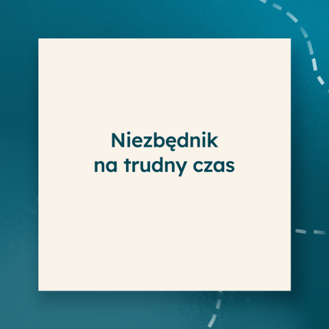Niezbędnik na trudny czas Niezbędnik na trudny czas
